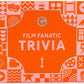 Film Fanatic Trivia