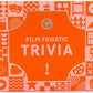 Film Fanatic Trivia