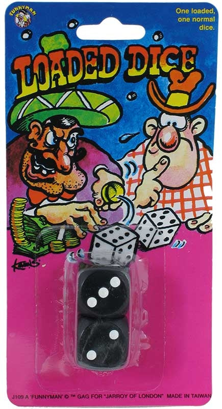 Loaded Dice