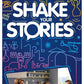 Shake Your Stories